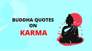 Lord Gautam Buddha Quotes On Karma, Fate, Fortune & Destiny