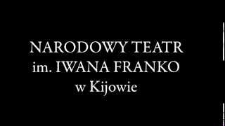 Eryk XIV - gościnnie Narodowy Teatr im. I. Franko z Kijowa