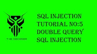 SQL injection video course | Double Query SQL Injection | 2017