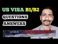 B1/B2 VISA Interview Questions and Answers in English | 100% Guaranteed Approval👍Zero Rejections🙂