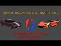 Zmodeler 3 Basics | How  To use Zmodeler 3 Tools | Tutorial #2 | Zmodeler Tutorial