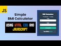 Create a Simple BMI Calculator with HTML, CSS, and JavaScript