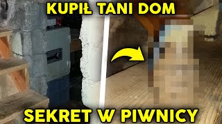 KUPIŁ TANI DOM, w piwnicy ZNALAZŁ SEKRET...