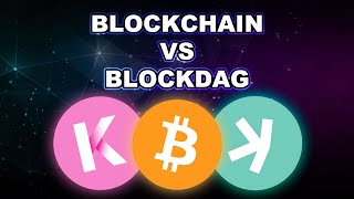 Blockchain VS BlockDAG - BlockDAG, DAGs \u0026 Blockchain Explained Kaspa, Bitcoin, Kadena