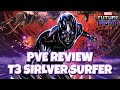 [PVE REVIEW] T3 SILVER SURFER | MARVEL FUTURE FIGHT