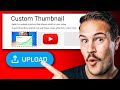 How to Add Custom Thumbnails for YouTube Videos (Beginners Tutorial)