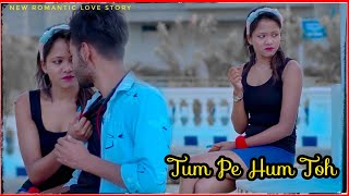 Tum Pe Hum Toh |Bole Chudiyan | Ft. Joy & Indu | Raj Barman | New Romantic Video 2021| Upgrade Boys