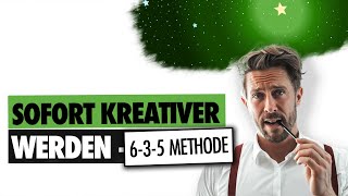 6-3-5 Method: Develop 108 ideas in 30 minutes