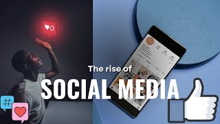 The History of Social Media: How It All Started | The Rise & The Reason