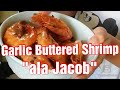 how to cook Garlic Buttered Shrimp 