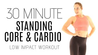 STANDING ABS, CORE & CARDIO: 30 Minute HIIT Workout // Low Impact Apartment Friendly (HILIT)