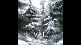 Vàli  - Her Ute I Moerket