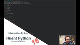 Intermediate Python, Fluent Python 16