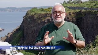 KEMOTERAPİ Mİ ÖLDÜRÜR KANSER Mİ?