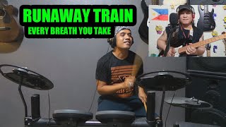 RUNAWAY TRAIN/EVERY BREATH YOU TAKE