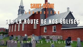 Sur la route de nos églises, Saint-Côme, Lanaudière