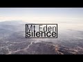 Mt Eden - Silence