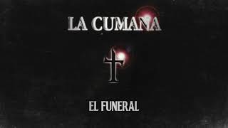 La Cumana - El Funeral