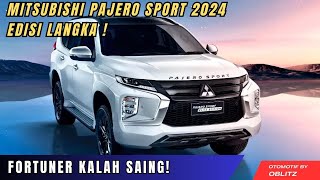 MITSUBISHI PAJERO SPORT 2024 ELITE EDITION INI BIKIN IRI PEMILIK FORTUNER ‼