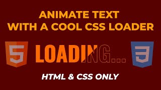 Animate Text with a Cool CSS Loader Effect!
