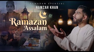 Hamzah Khan | Ramazan Assalam | Ramadan Special 2024!