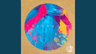 The Choice (Extended Mix)