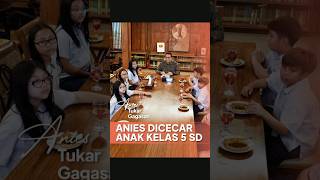 Anies Dicecar Bocil Kelas 5 SD!