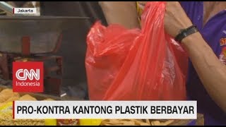 Pro Kontra Kantong Plastik Berbayar