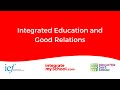 Integrated Education and Good Relations