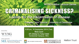 CRIMINALISING SICKNESS?  - WYNG-Hatton Lecture Series @HKU