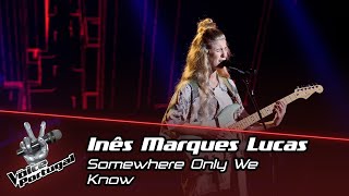 Inês Marques Lucas - "Somewhere Only We Know" | Provas Cegas | The Voice Portugal