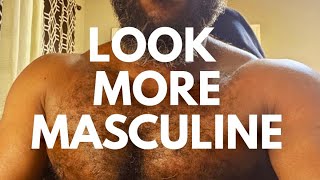 TRANSGUYS …LOOK MORE MASCULINE | Overcome Dysmorphia with these FTM specific TIPS