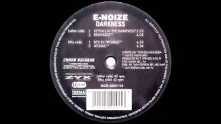 E-Noize - Sitting In The Darkness (Acid Trance 1994)