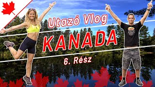 KANADA - Utazó Vlog #6: borkóstolás, kerti party, kerti munka, Fairmont Le Chateau Montebello