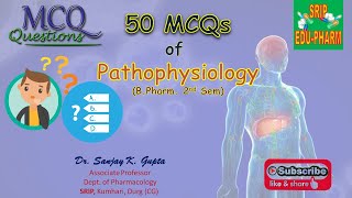 50 MCQs of Pathophysiology (B.Pharm. 2 nd Sem)