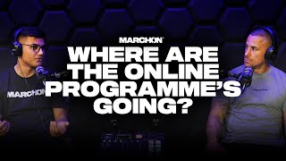 Where are the MARCHON online programmes going?