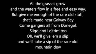 Rare Old Mountain Dew - Dubliners (Lyrics)