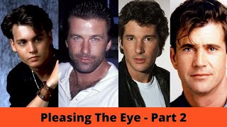 Pleasing To The Eye 2 - Hollywood Male Stars - From the 80s to 2000s - Nostalgia