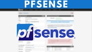 pfSense 2.4 - Installation \u0026 Configuration