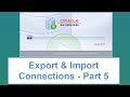 How to Export and Import Database Connections in Oracle SQL Developer- Part 5