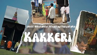 Shree bhistadevi devastan kakkeri belgaum karnataka || mr mad vlogs