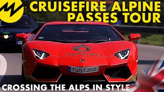 Cruisefire Alpine Passes Tour | Motorvision International