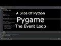 Python Games - The Event Loop