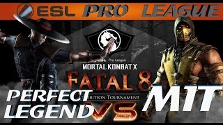 Mortal Kombat X: Fatal 8 - Perfect Legend vs MIT (Round 2)