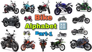 Bike Alphabet Part-1 | Alphabet of Bikes | A to z Bikes | Abcd Bikes names |