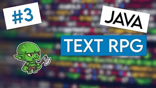 Java Text RPG - #3 Main Game Loop, Menu and Story | Code Student