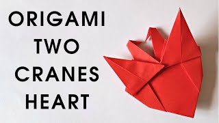 Origami HEART WITH TWO CRANES | How to make a paper heart with two cranes
