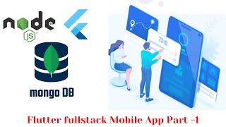 Full Stack Flutter Development Part 1 Authentication