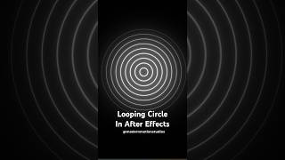 How to Create a Perfect Looping Circle Animation in After Effects