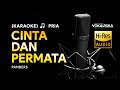 Cinta dan Permata - Panbers | KARAOKE | 🎵 Nada Pria